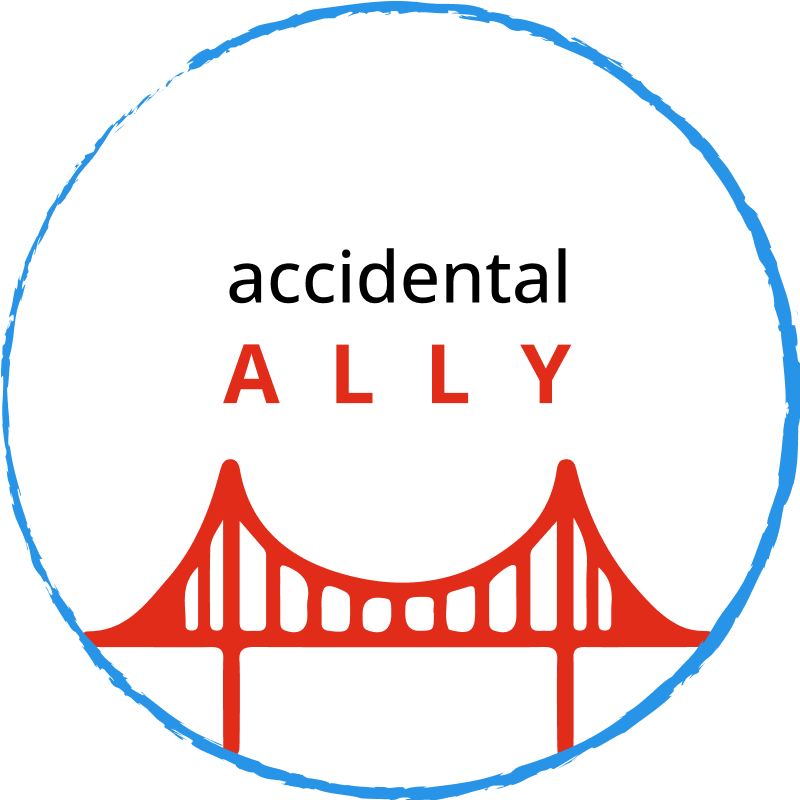 The Golden Gate Bridge with the words accidental Ally above it inside a blue circle